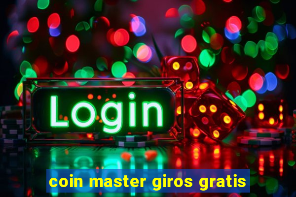 coin master giros gratis